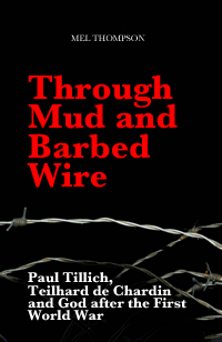 Through Mud an Barbed Wire: God after the First World War